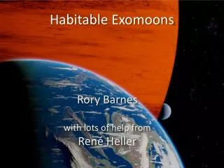 Habitable Exomoons