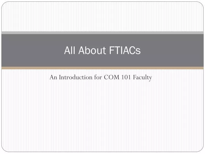 all about ftiacs
