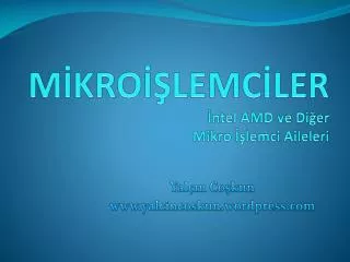 m kro lemc ler ntel amd ve di er mikro lemci aileleri