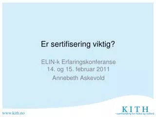 er sertifisering viktig