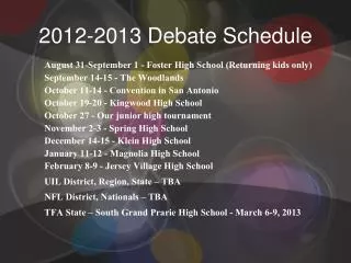 2012-2013 Debate Schedule