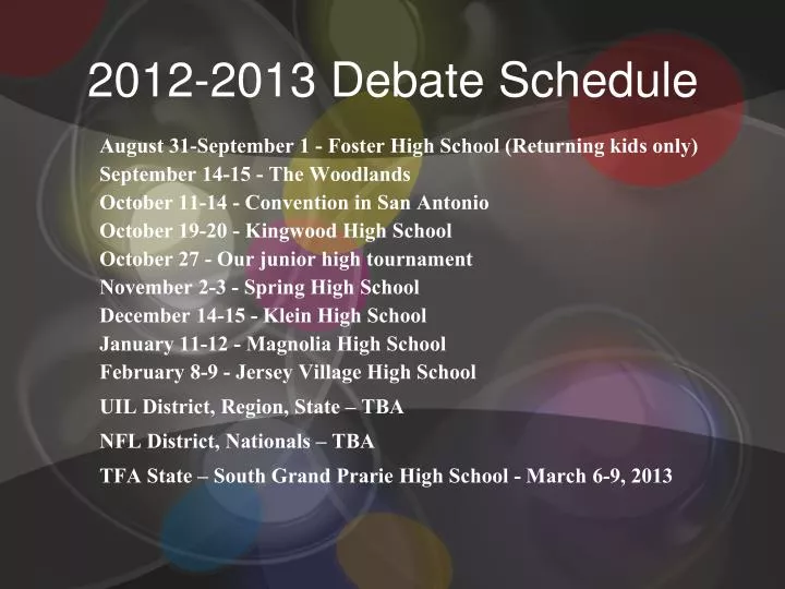 2012 2013 debate schedule