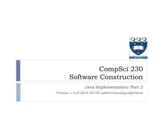 Java Implementation: Part 2 Version 1.3 of 2014-03-18 : added learning objectives