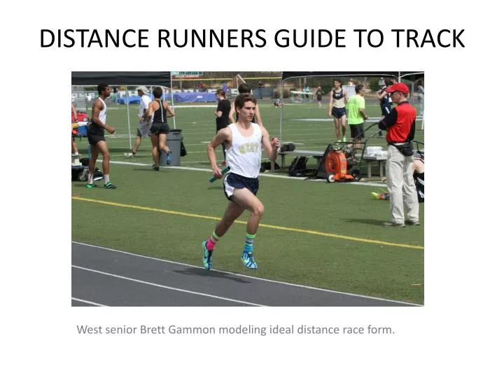 distance runners guide to track