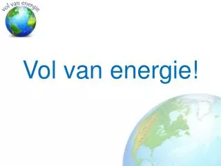 vol van energie