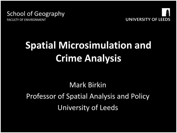 spatial microsimulation and crime analysis