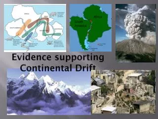 Evidence supporting Continental Drift