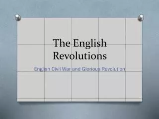 The English Revolutions