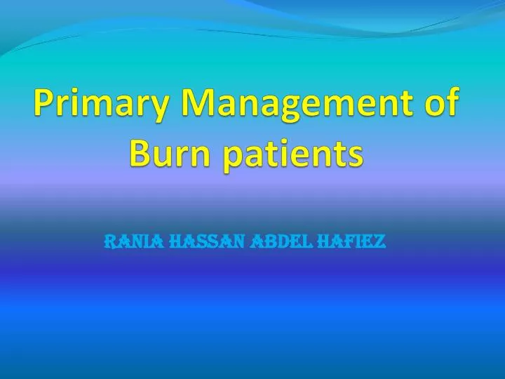 primary management of burn patients