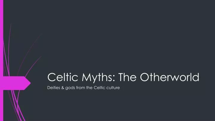 celtic myths the otherworld