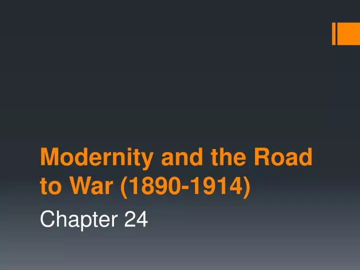 modernity and the road to war 1890 1914