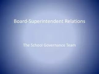 Board-Superintendent Relations