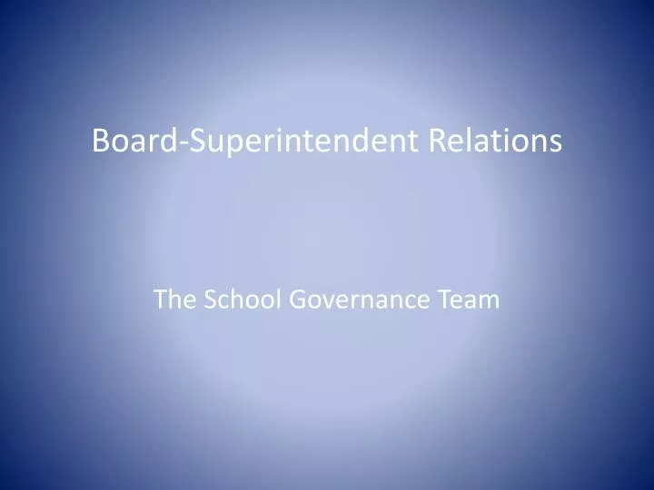 board superintendent relations