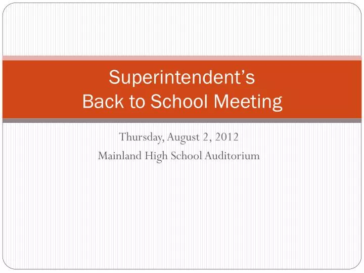 superintendent s back to school meeting
