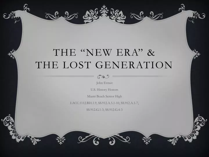 the new era the lost generation