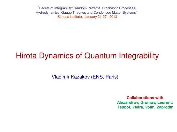 hirota dynamics of quantum integrability