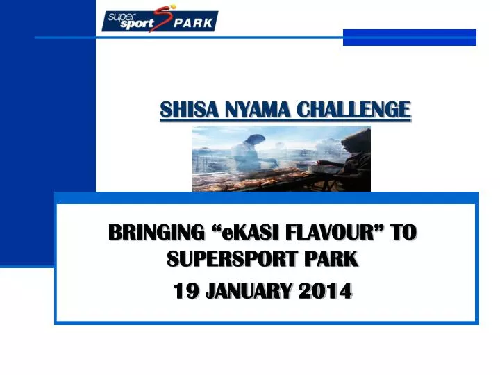 shisa nyama challenge