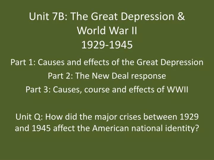 unit 7b the great depression world war ii 1929 1945