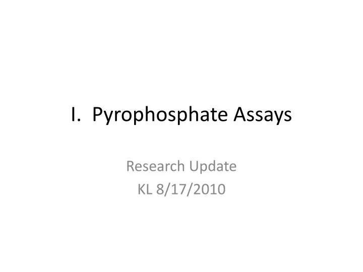 i pyrophosphate assays