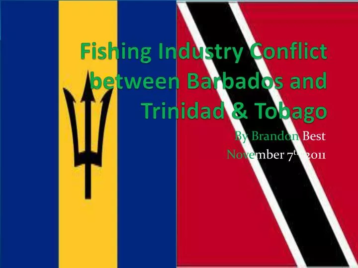 fishing industry conflict between barbados and trinidad tobago