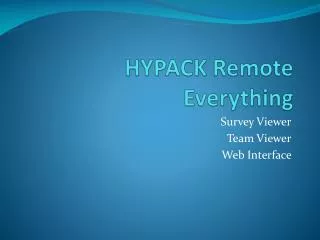 HYPACK Remote Everything