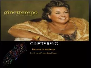ginette reno
