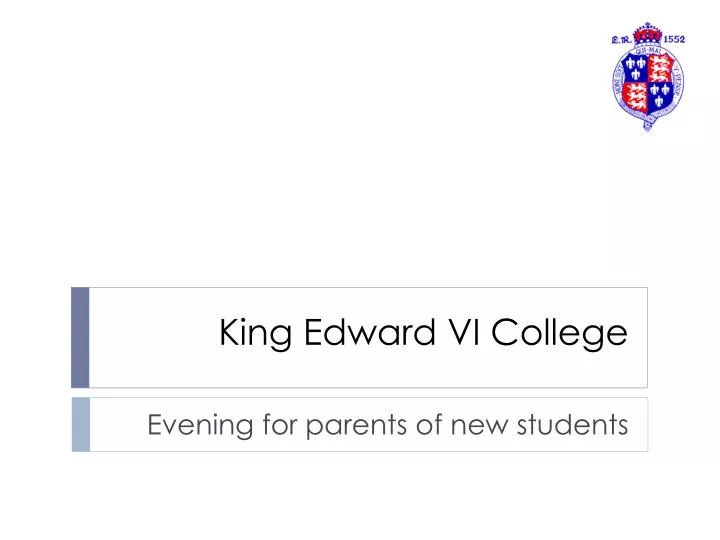king edward vi college