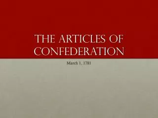 The articles of Confederation