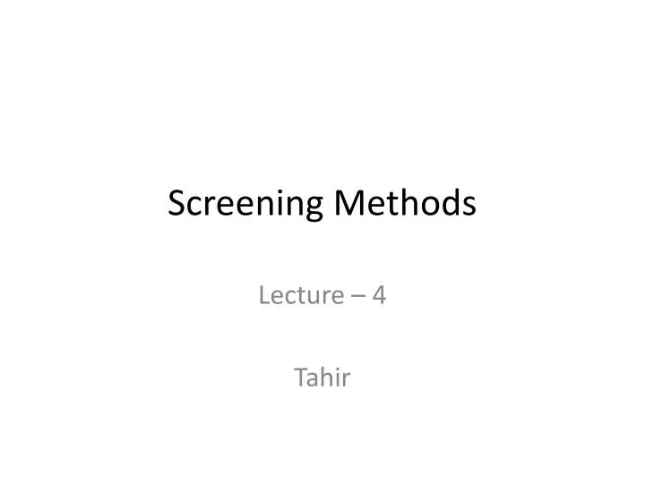 screening methods