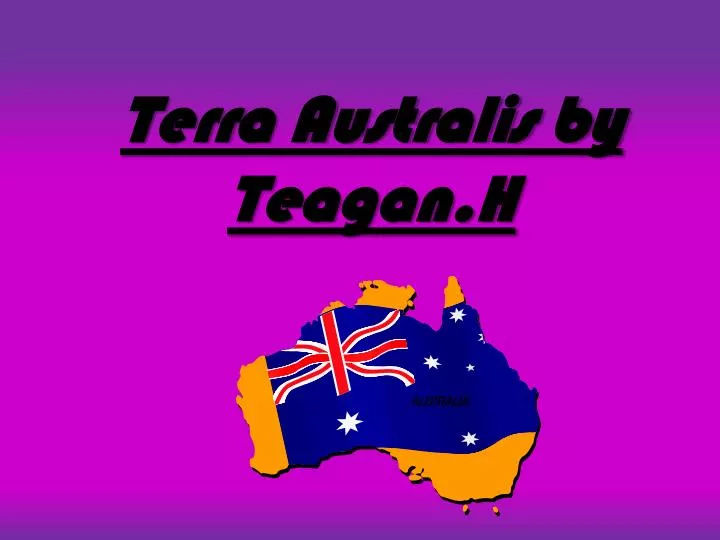 terra a ustralis by teagan h
