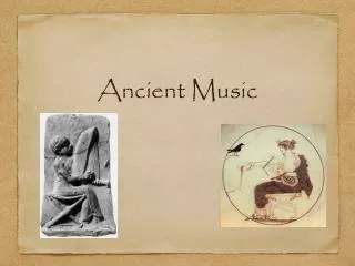 Ancient Music