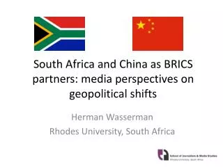 South Africa and China as BRICS partners: media perspectives on geopolitical shifts