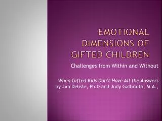 Emotional Dimensions of gifted children