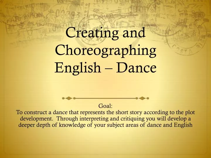 creating and choreographing english dance