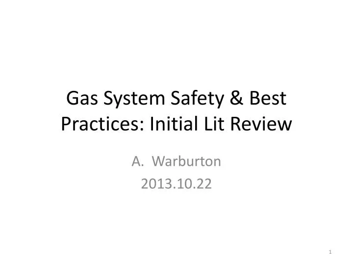 gas system safety best practices initial lit review