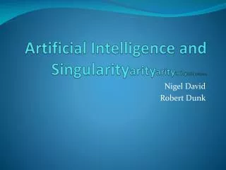Artificial Intelligence and Singularity arity arity arity arity arity arity