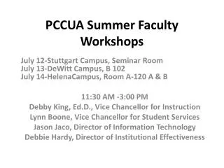 PCCUA Summer Faculty Workshops