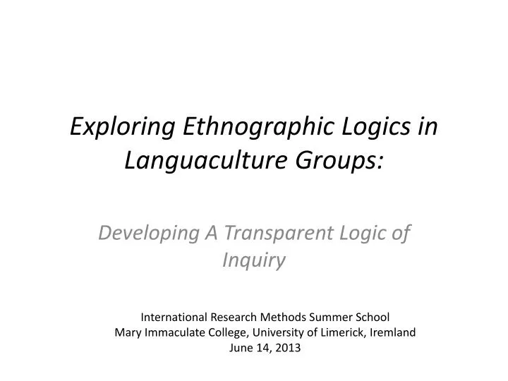 exploring ethnographic logics in languaculture groups