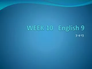 WEEK 10 English 9