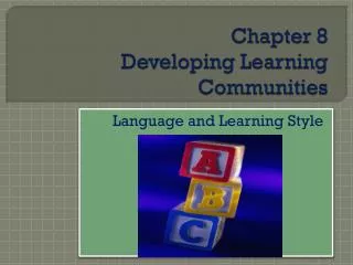 chapter 8 developing learning communities