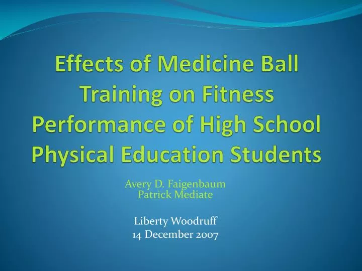 effects of medicine ball training on fitness performance of high school physical education students