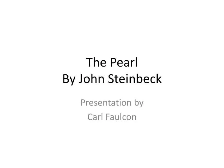 the pearl by john steinbeck