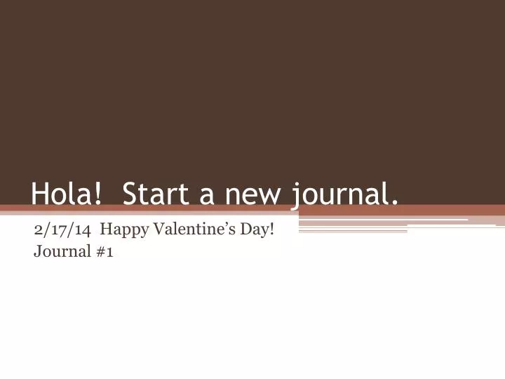 hola start a new journal