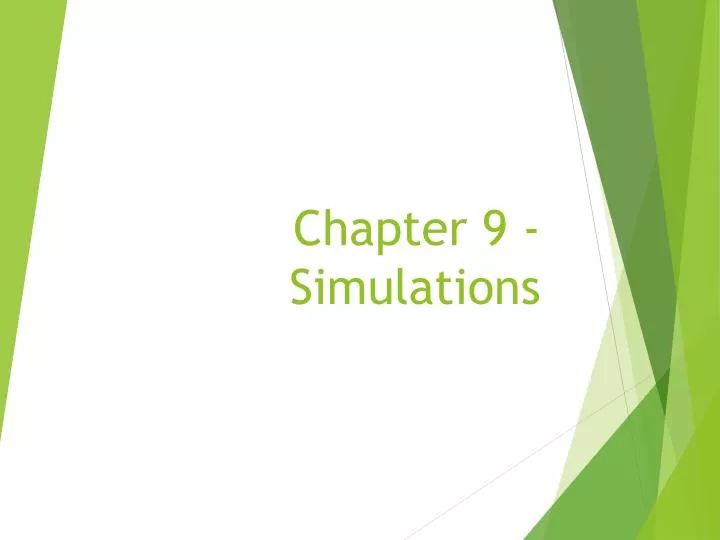 chapter 9 simulations