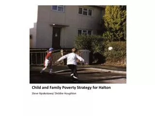 Child and Family Poverty Strategy for Halton