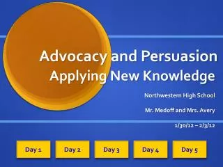 Advocacy and Persuasion