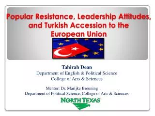 Popular Resistance, Leadership Attitudes, and Turkish Accession to the European Union Union