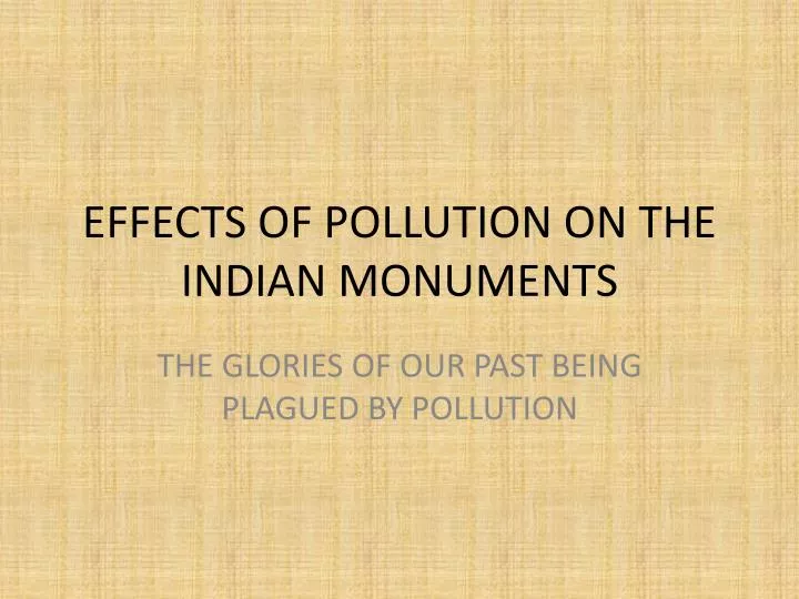 effects of pollution on the indian monuments