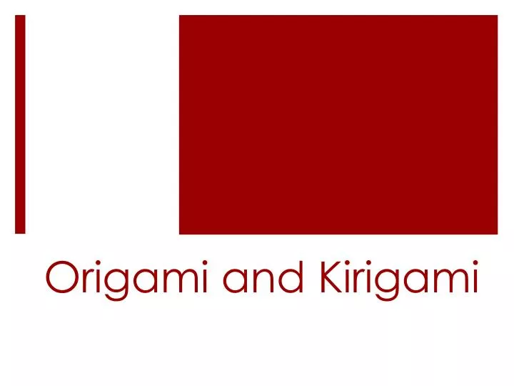 origami and kirigami