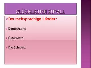 gl cklicher zufall